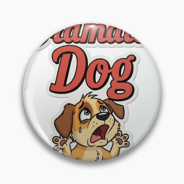 Item preview, Proud Parent Of A Dramatic Dog designed and sold by bihtti.