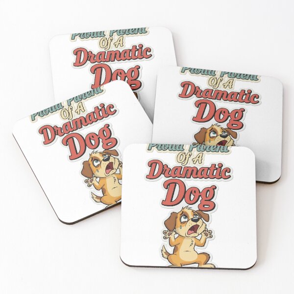 Item preview, Proud Parent Of A Dramatic Dog designed and sold by bihtti.