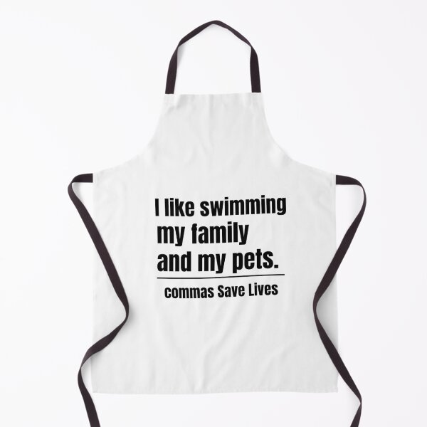 Item preview, commas Save Lives. I like swimming my family and my pets quote humor designed and sold by adjamine.