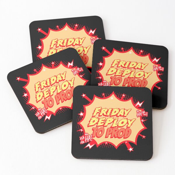 Item preview, Friday Deploy to Prod - Ha! Ha! Ha! Programmers Humor Black background designed and sold by IrinchiDE.