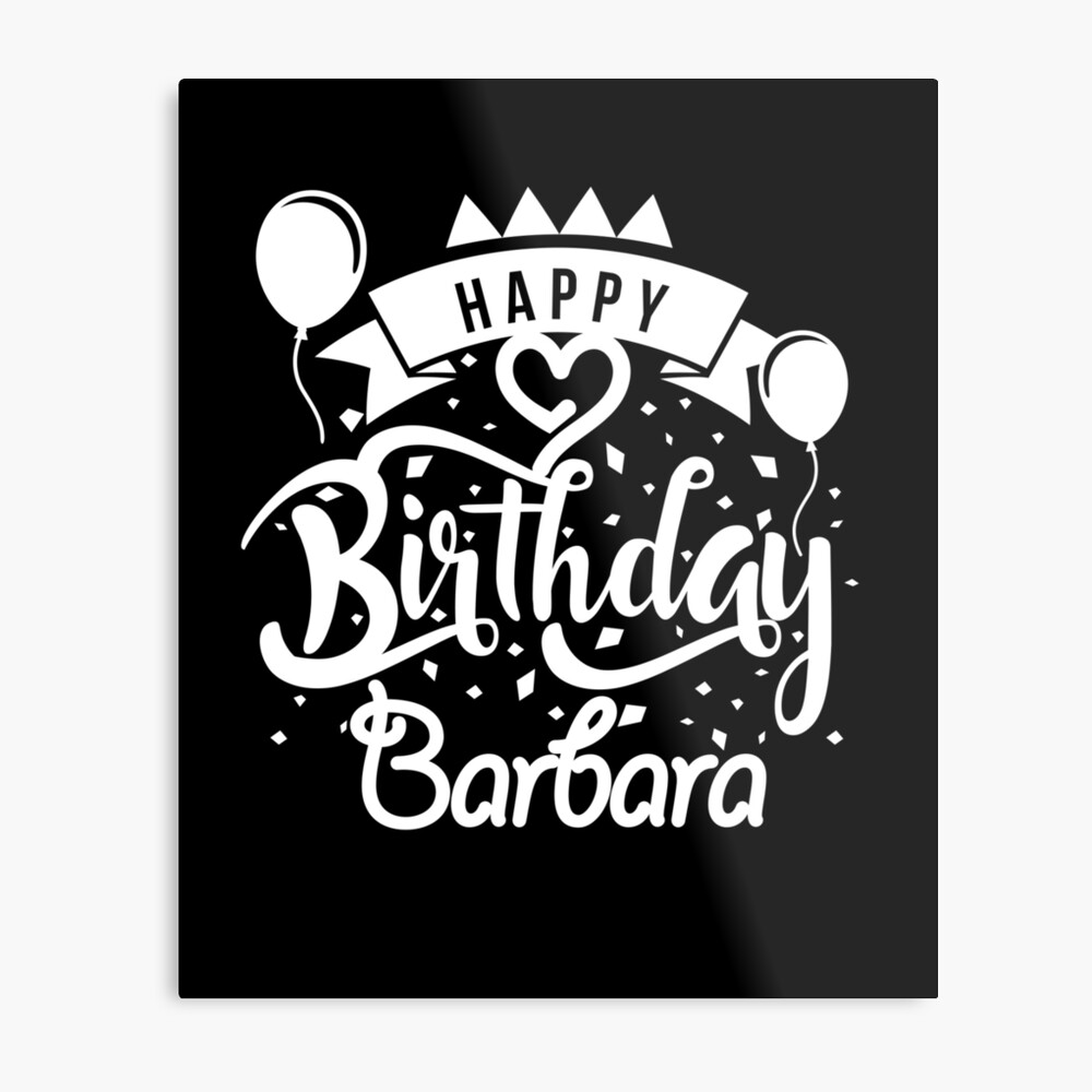 Impression Sur Toile Joyeux Anniversaire Barbara Par Elhefe Redbubble