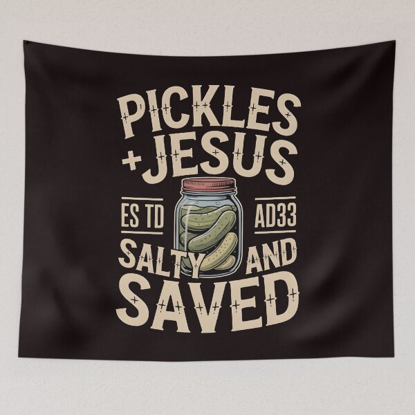 Item preview, Pickles Jesus Salty and Saved – Lighthearted Religious Pickles Quote designed and sold by Redgiant87x.