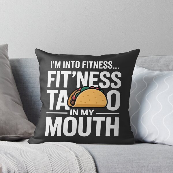 Item preview, I’m Into Fitness – Funny Taco Gym Quote designed and sold by Verycutethings.