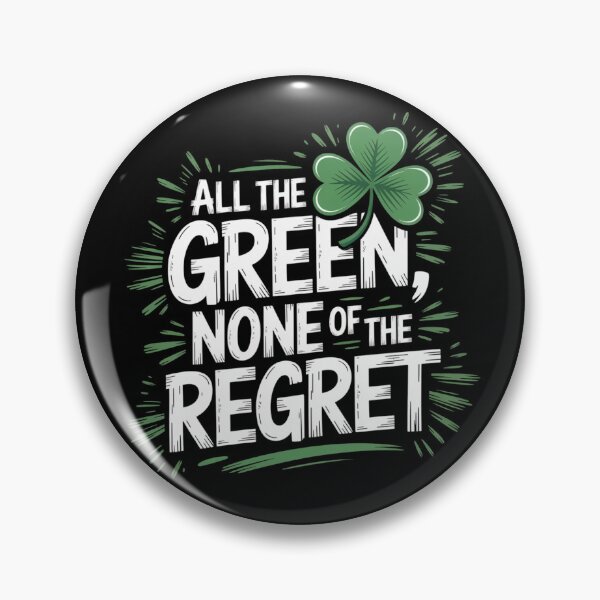 Item preview, All the Green None of the Regret designed and sold by theartfulaspie.