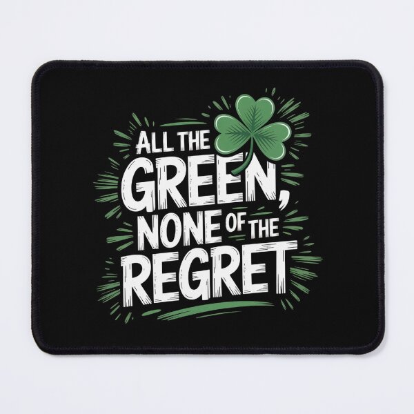 Item preview, All the Green None of the Regret designed and sold by theartfulaspie.