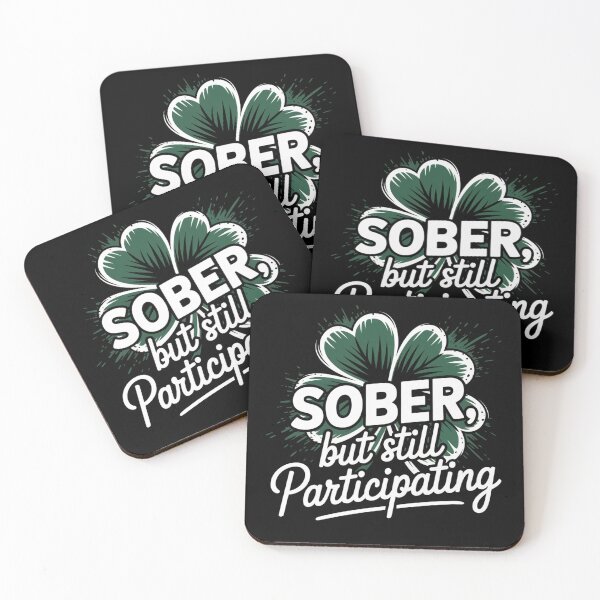 Item preview, Sober But Still Participating designed and sold by theartfulaspie.