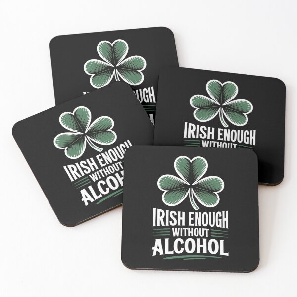 Item preview, Irish Enough Without Alcohol designed and sold by theartfulaspie.