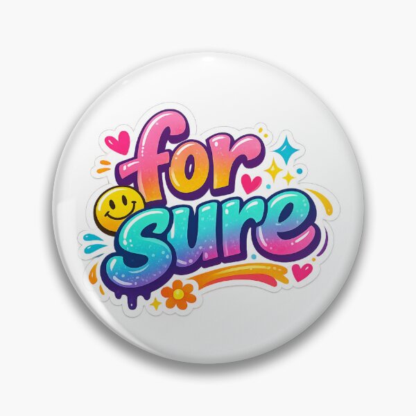Item preview, For Sure designed and sold by fritz-10signer.