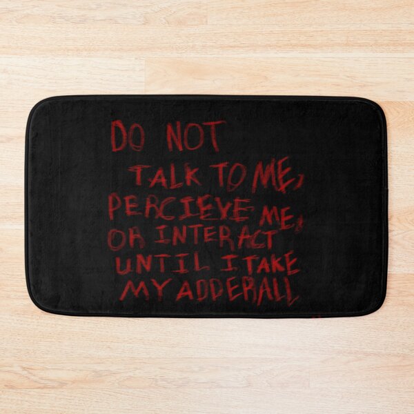 Item preview, Don’t talk to me until I’ve taken my adhd meds. designed and sold by ComradeScar.