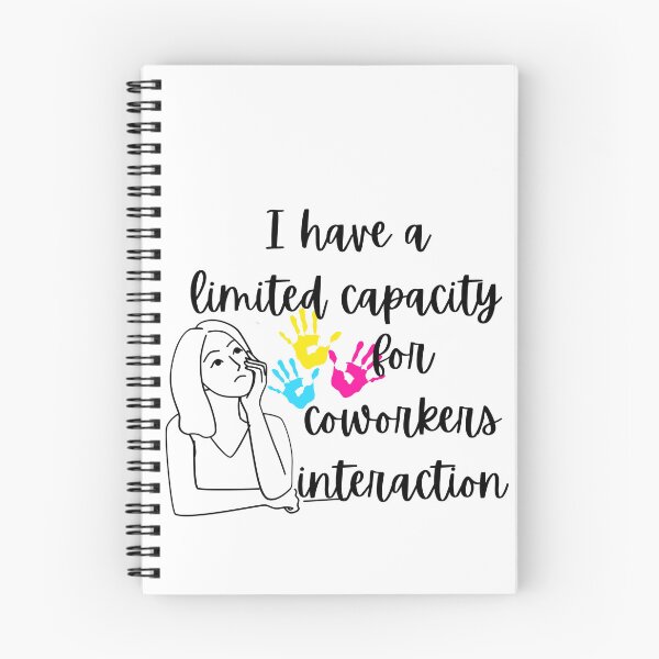 Item preview, Limited Capacity For Coworker Interaction - Funny Office Introvert Quote designed and sold by Personal Echo.