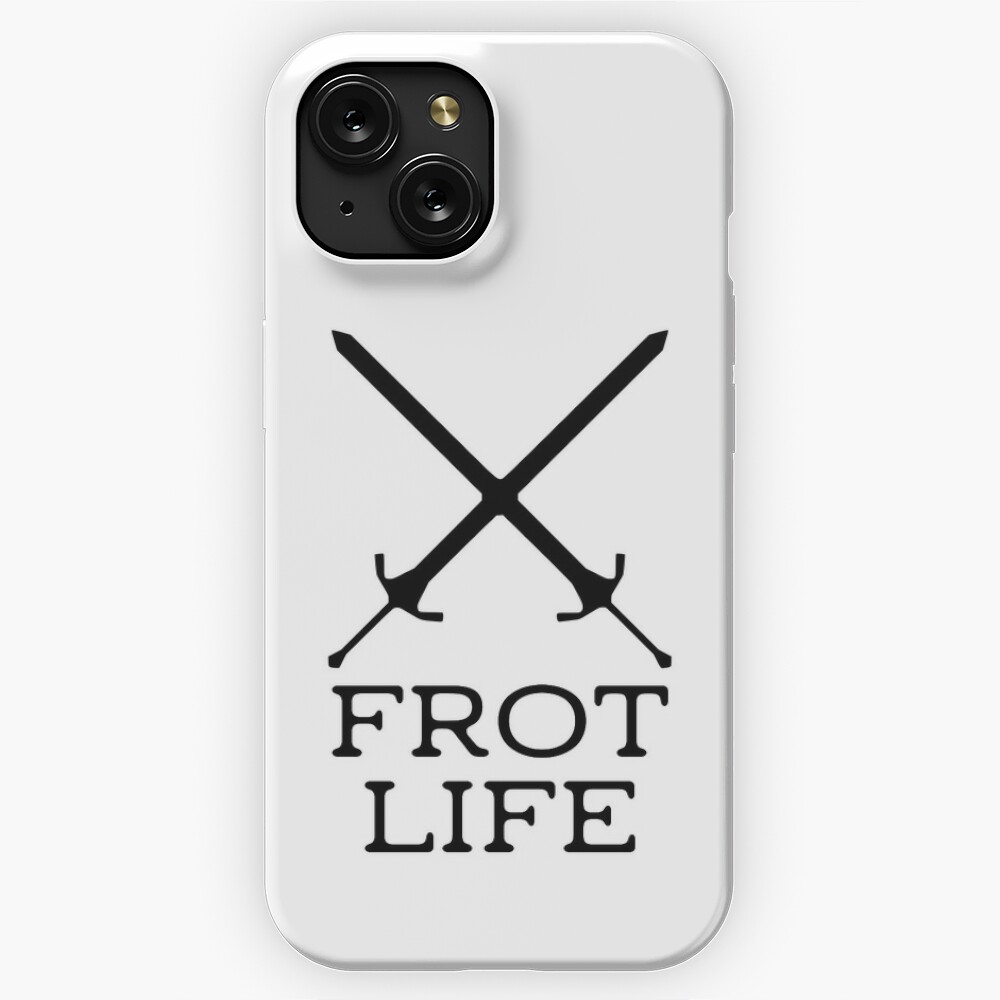 Frot Life!