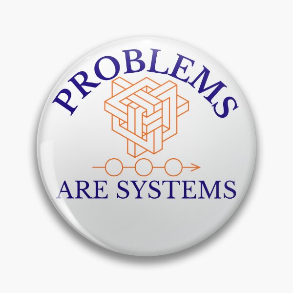 Item preview, Problems Are Systems designed and sold by aron_QuoTee.