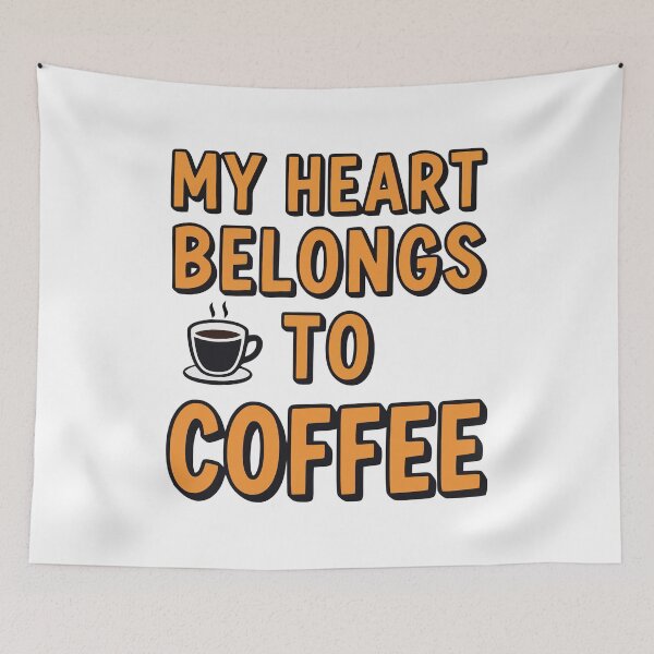 Item preview, Valentine's Day - My Heart Belongs To Coffe - #VD0007 designed and sold by Vex Carver.