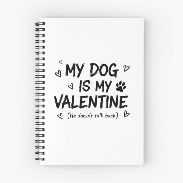 Item preview, My Dog Is My Valentine Funny Hand Drawn Pet Lover designed and sold by GrafTeesLab.