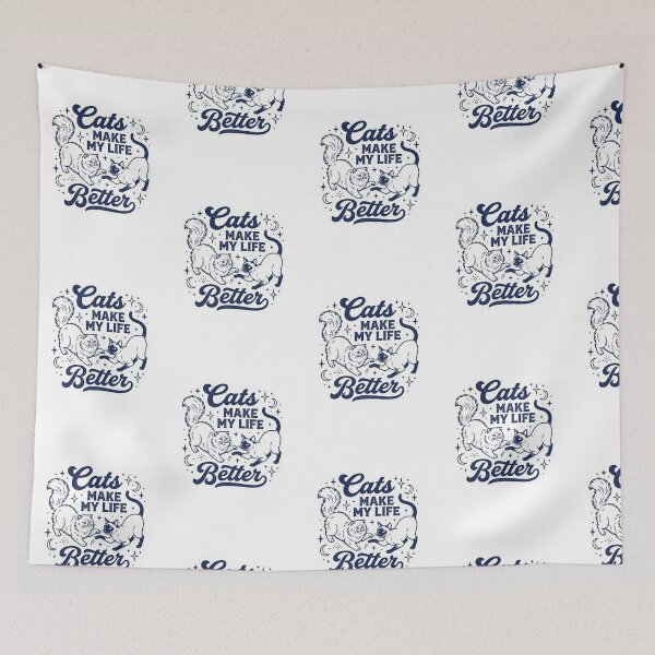 Item preview, Cats Make My Life Better designed and sold by ArtzyFlow.