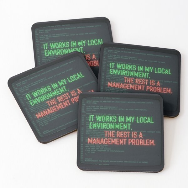 Item preview, Local Environment Developer Logic | Funny Software Management Quote designed and sold by Dariusz.K.