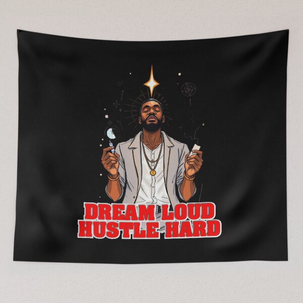 Item preview, Dream Loud, Hustle Hard designed and sold by GOODLOOKING10.