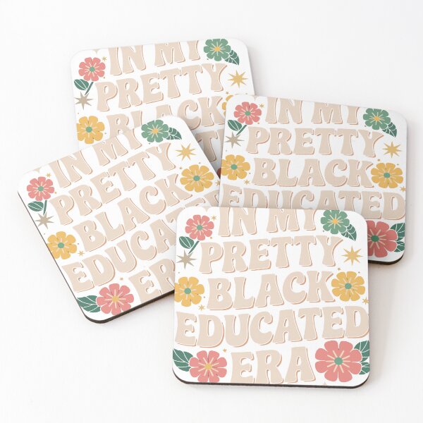 Item preview, In My Pretty Black Educated Era – Black Girl Magic Academic Pride designed and sold by Inkvado.