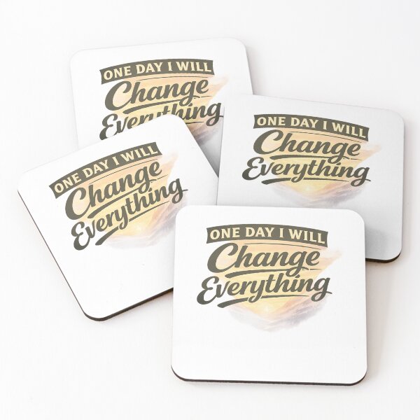 Item preview, One Day I Will Change Everything - Motivational Ambition Quote Art designed and sold by Crown & Claw.