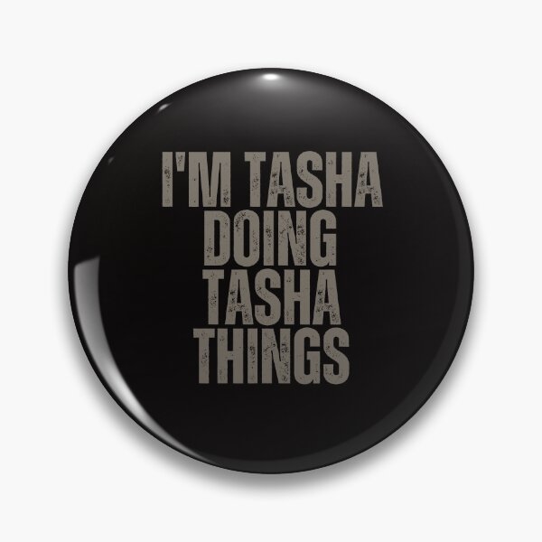 Item preview, I'M TASHA DOING TASHA THINGS Shirt Funny Christmas Gift Idea designed and sold by WeirdlyRare.