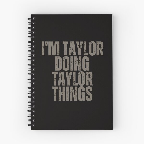 Item preview, I'M TAYLOR DOING TAYLOR THINGS Shirt Funny Christmas Gift Idea designed and sold by WeirdlyRare.