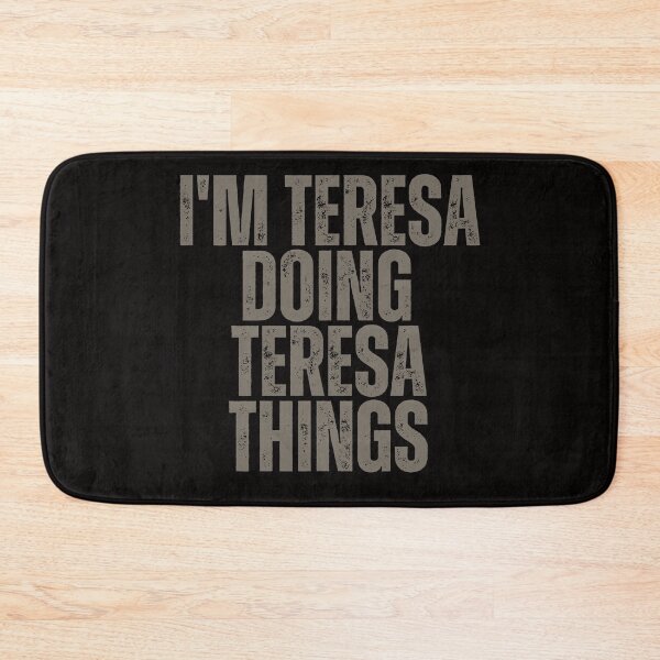 Item preview, I'M TERESA DOING TERESA THINGS Shirt Funny Christmas Gift Idea designed and sold by WeirdlyRare.