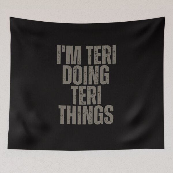 Item preview, I'M TERI DOING TERI THINGS Shirt Funny Christmas Gift Idea designed and sold by WeirdlyRare.