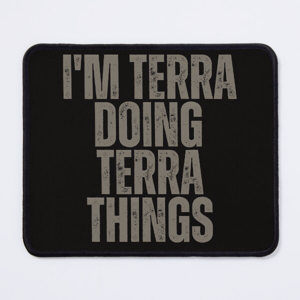 Item preview, I'M TERRA DOING TERRA THINGS Shirt Funny Christmas Gift Idea designed and sold by WeirdlyRare.