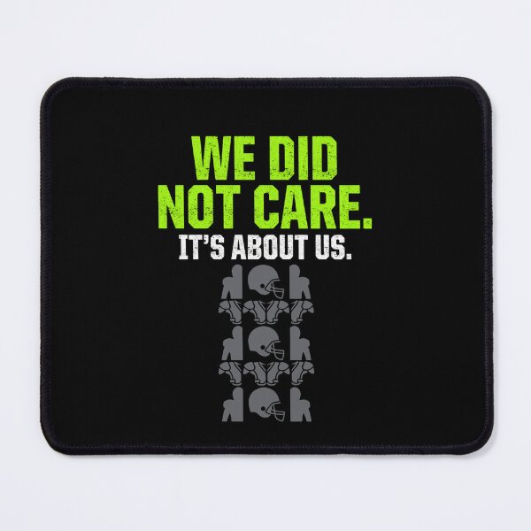 Item preview, We Did Not Care It's About Us Football designed and sold by FreshVibe Prints.