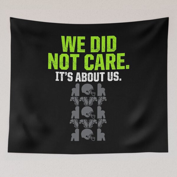 Item preview, We Did Not Care It's About Us Football designed and sold by FreshVibe Prints.
