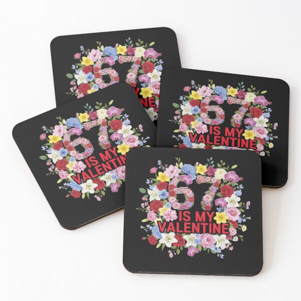 Item preview, 67 is My Valentine Six Seven Heart Funny Valentine's Day 67  designed and sold by AsturShop.