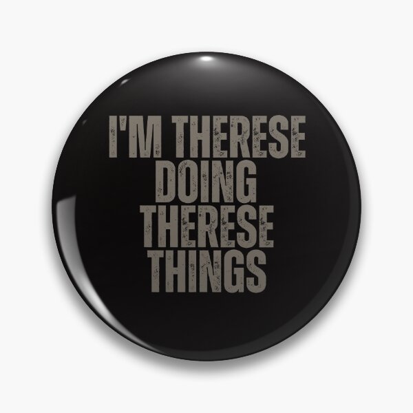 Item preview, I'M THERESE DOING THERESE THINGS Shirt Funny Christmas Gift Idea designed and sold by WeirdlyRare.
