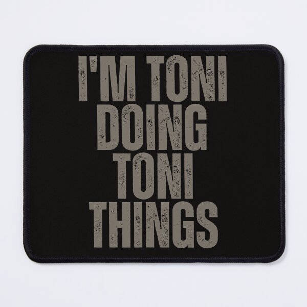 Item preview, I'M TONI DOING TONI THINGS Shirt Funny Christmas Gift Idea designed and sold by WeirdlyRare.