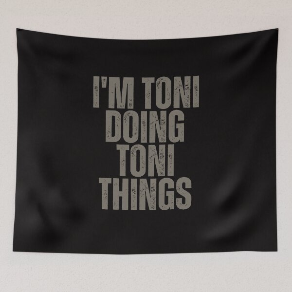 Item preview, I'M TONI DOING TONI THINGS Shirt Funny Christmas Gift Idea designed and sold by WeirdlyRare.