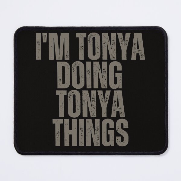 Item preview, I'M TONYA DOING TONYA THINGS Shirt Funny Christmas Gift Idea designed and sold by WeirdlyRare.