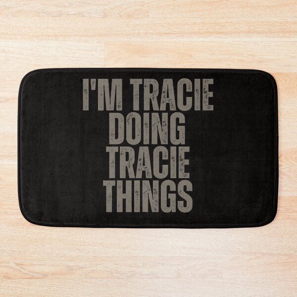 Item preview, I'M TRACIE DOING TRACIE THINGS Shirt Funny Christmas Gift Idea designed and sold by WeirdlyRare.