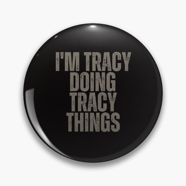 Item preview, I'M TRACY DOING TRACY THINGS Shirt Funny Christmas Gift Idea designed and sold by WeirdlyRare.