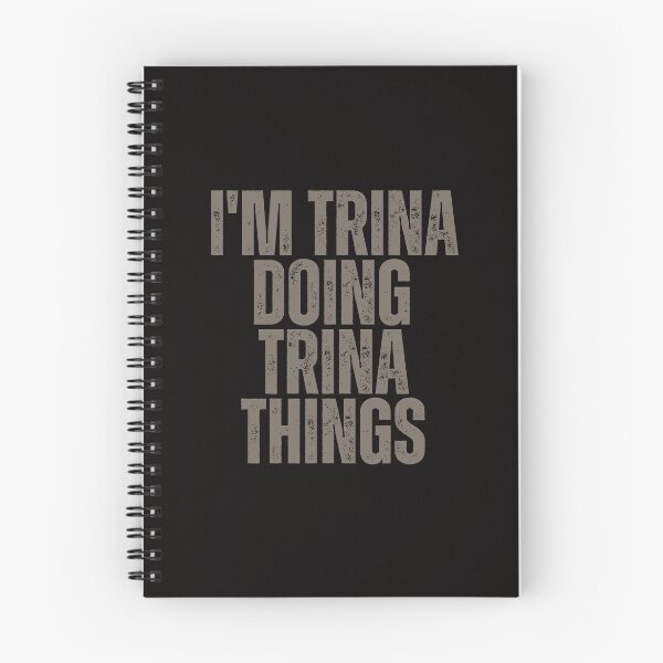 Item preview, I'M TRINA DOING TRINA THINGS Shirt Funny Christmas Gift Idea designed and sold by WeirdlyRare.
