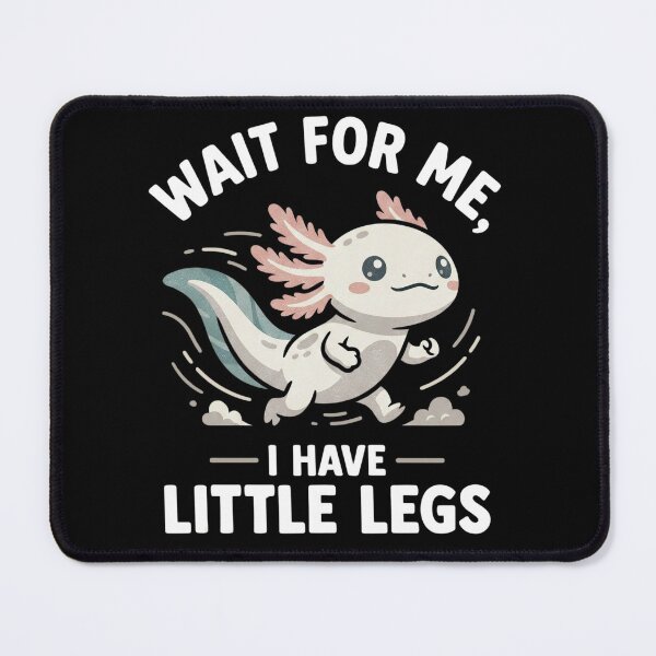 Item preview, Wait for Me Little Legs Axolotl designed and sold by FreshVibe Prints.