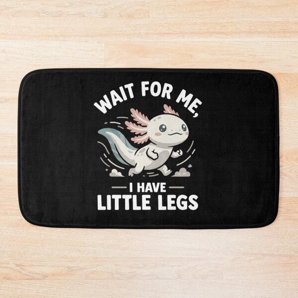 Item preview, Wait for Me Little Legs Axolotl designed and sold by FreshVibe Prints.