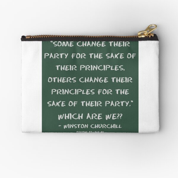 Principles or party? Zipper Pouch