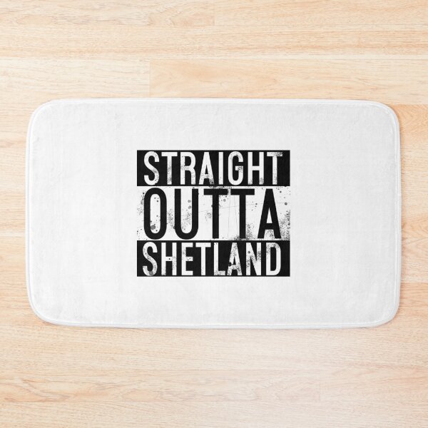 Item preview, Straight Outta Shetland designed and sold by Normbot2000.