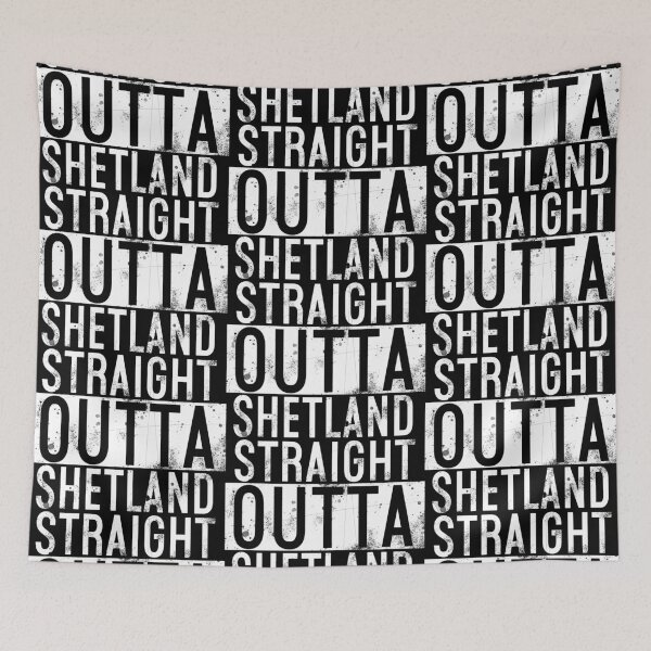 Item preview, Straight Outta Shetland designed and sold by Normbot2000.
