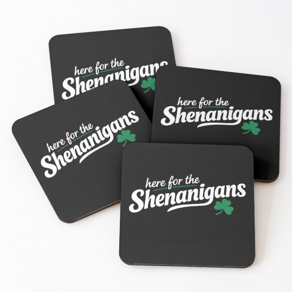 Item preview, Here for the Shenanigans Irish Humor designed and sold by FreshVibe Prints.