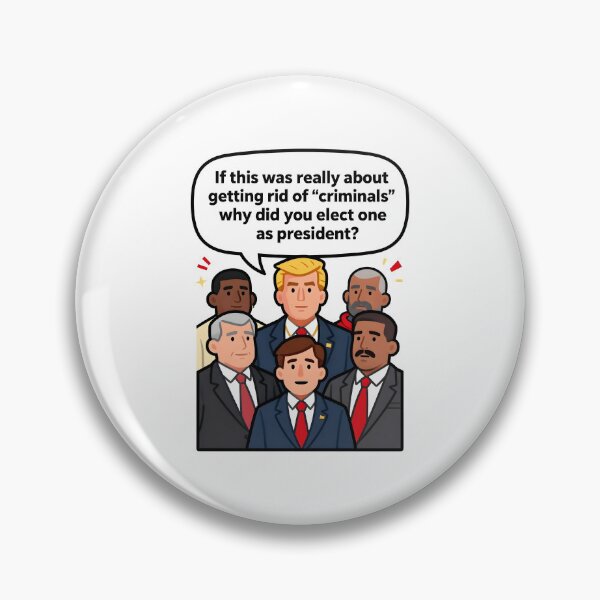 Item preview, ANTI ICE If this was really about getting rid of “criminals” why did you elect one as president? designed and sold by Uglyandcute.