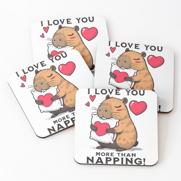 Item preview, Cute Capybara - I Love You More Than Napping designed and sold by AnAzArt.