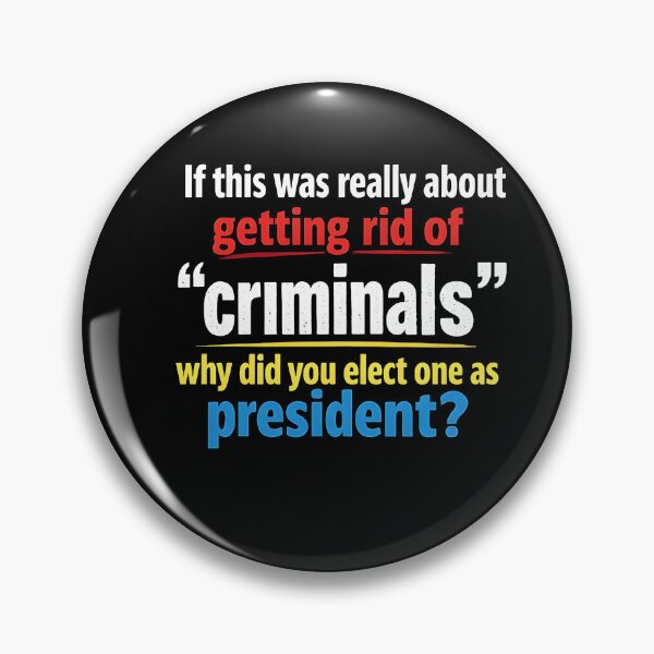 Item preview, ANTI ICE If this was really about getting rid of “criminals” why did you elect one as president? designed and sold by Uglyandcute.