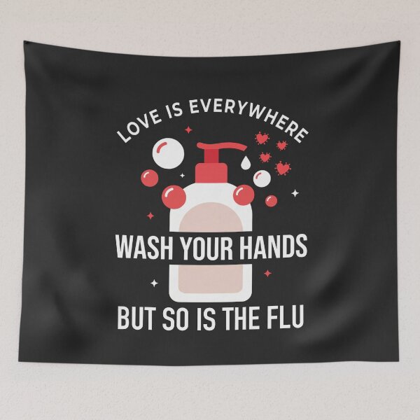Item preview, Love Is Everywhere Wash Your Hands designed and sold by FreshVibe Prints.