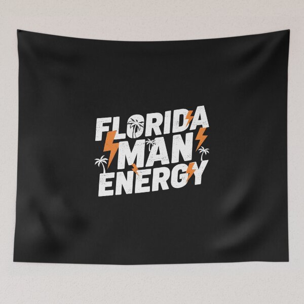 Item preview, Florida Man Energy – Funny Meme Typography Design designed and sold by DejavuArts.