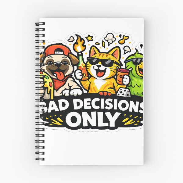 Item preview, Bad Decisions Only – Funny Party Animals Cartoon Style designed and sold by EpicwaveDesigns.